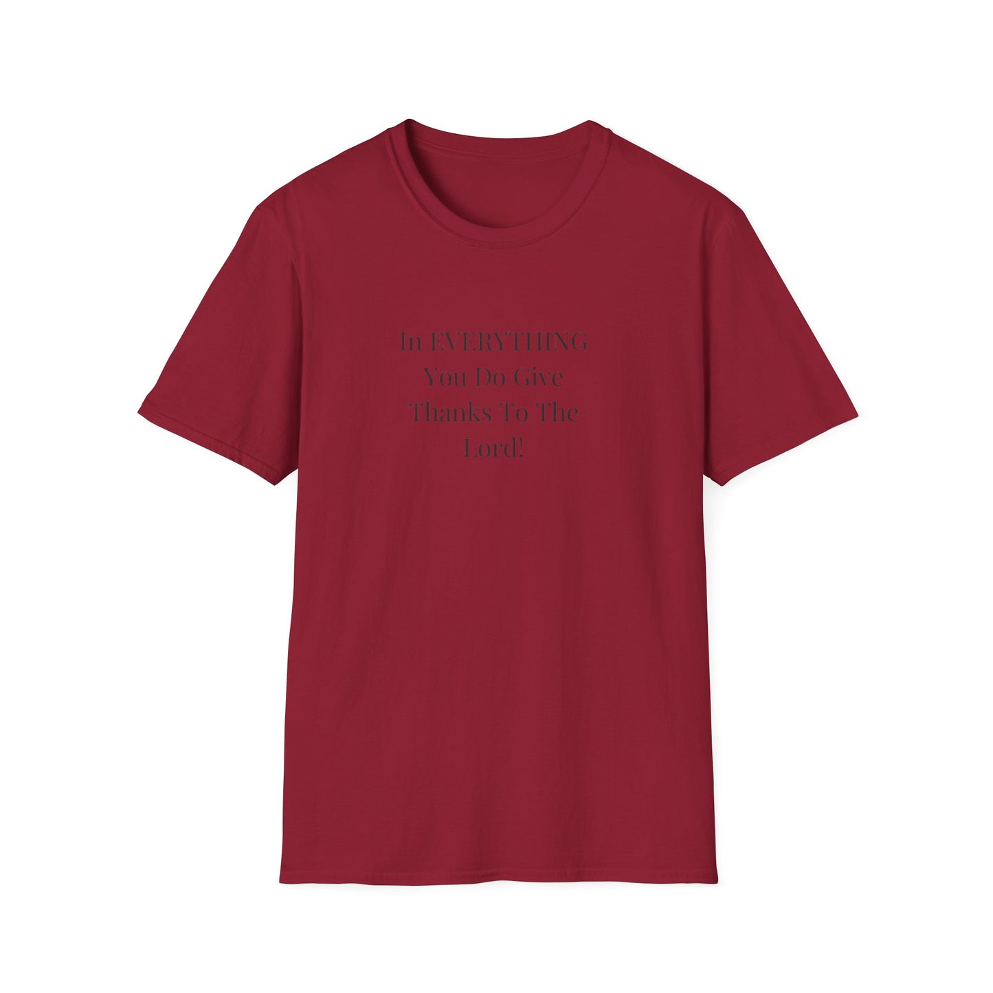 Unisex Softstyle T-Shirt - Give thanks to the Lord