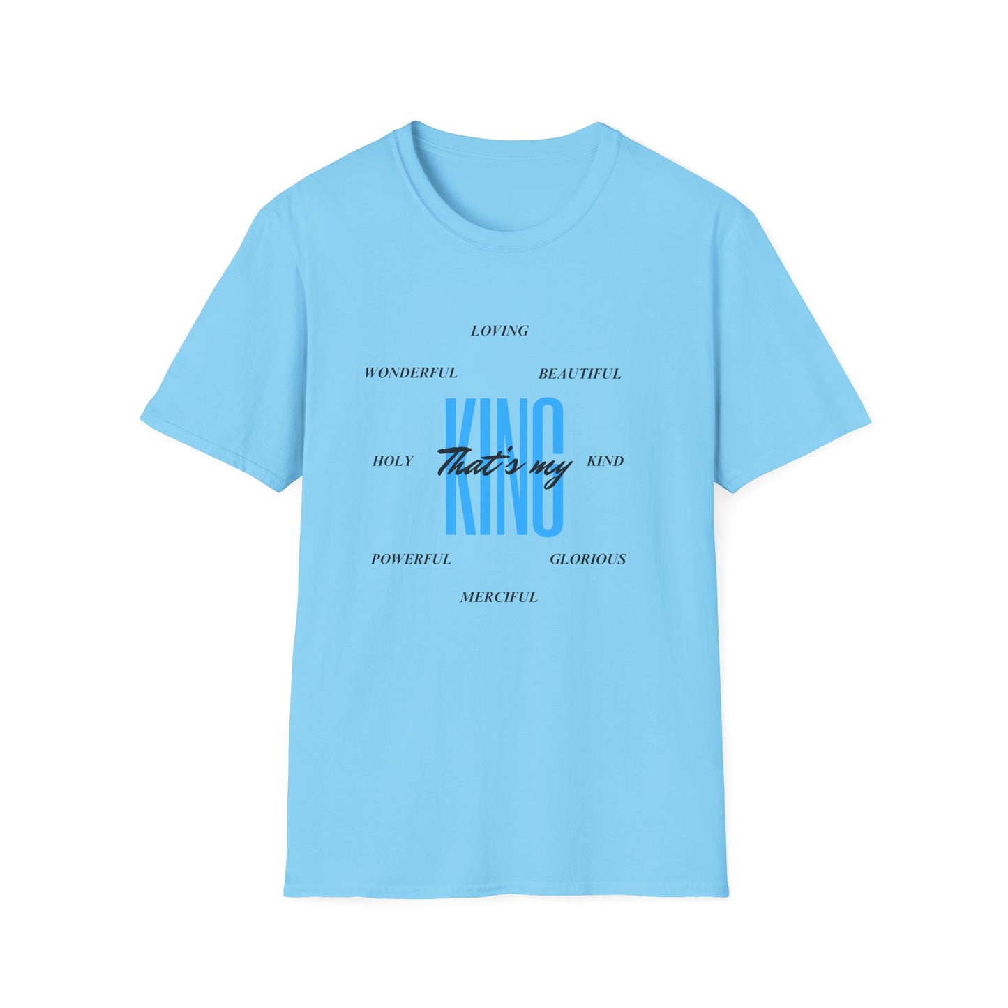 Unisex Softstyle T-Shirt - That’s my King