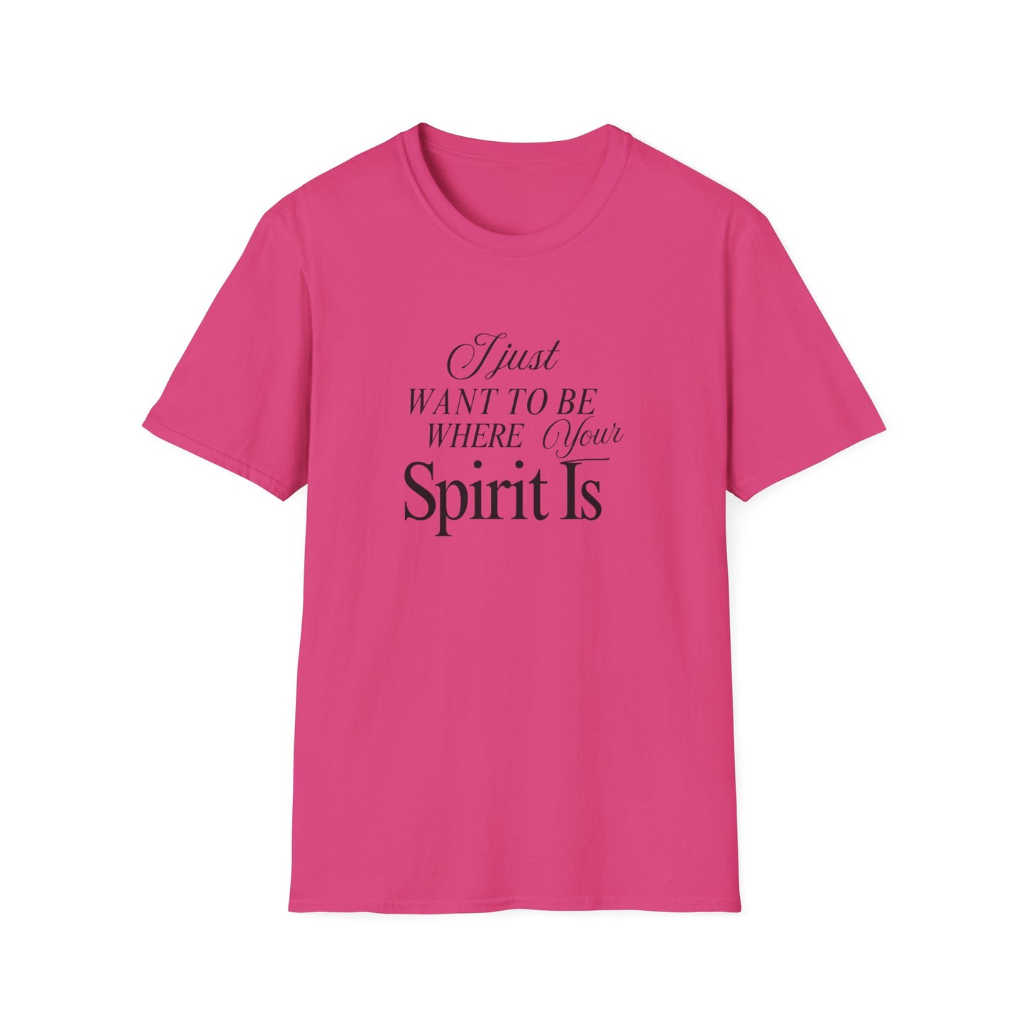 Unisex Softstyle T-Shirt - Where your spirit is