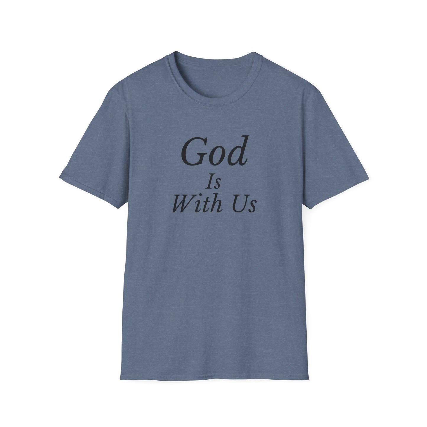 Unisex Softstyle T-Shirt - God is with us