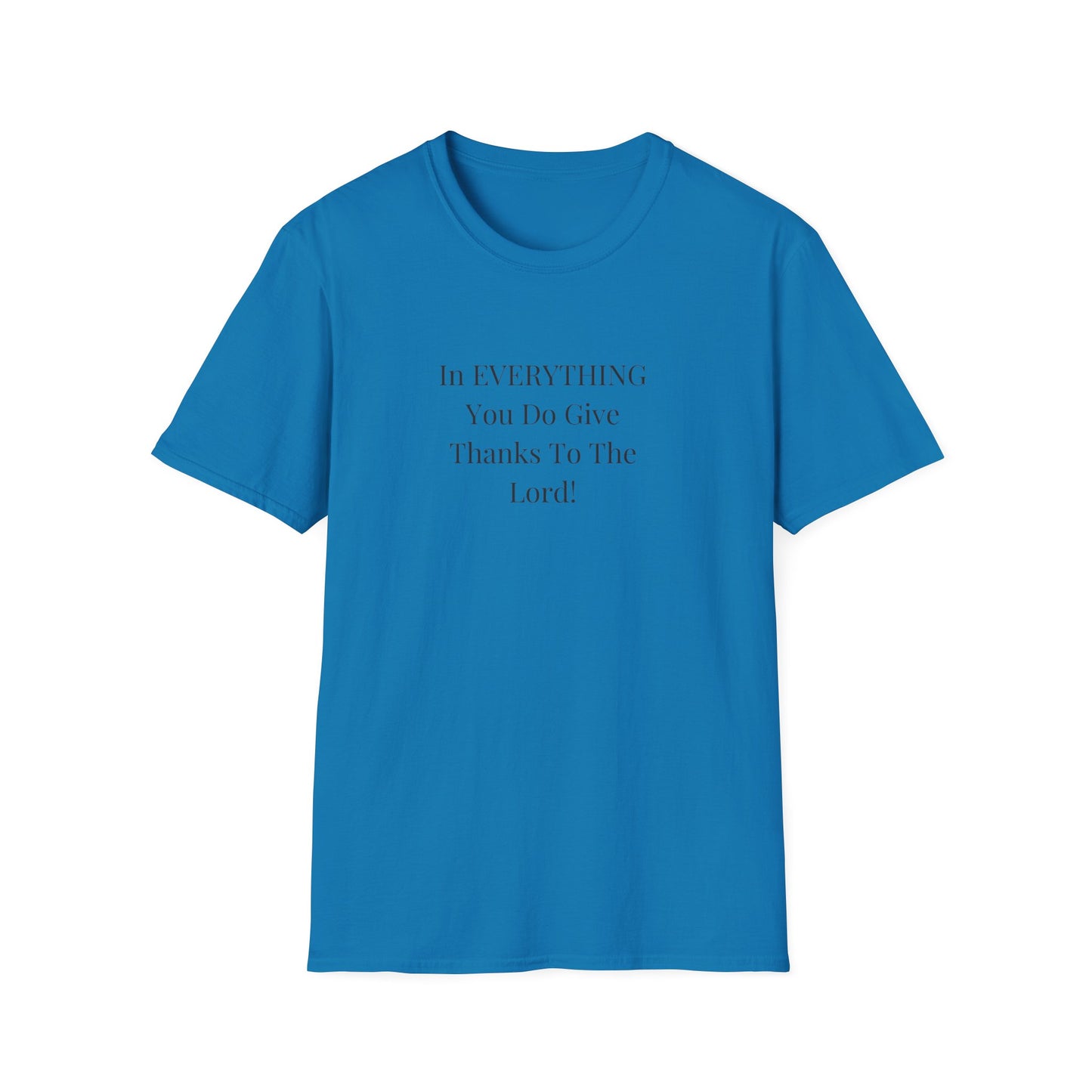 Unisex Softstyle T-Shirt - Give thanks to the Lord