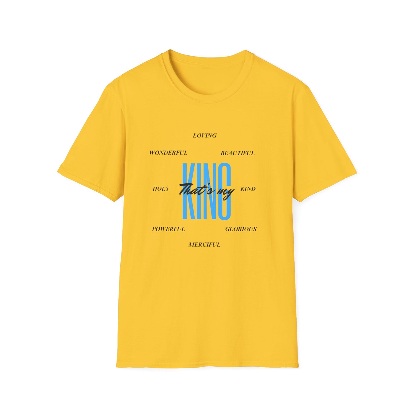 Unisex Softstyle T-Shirt - That’s my King
