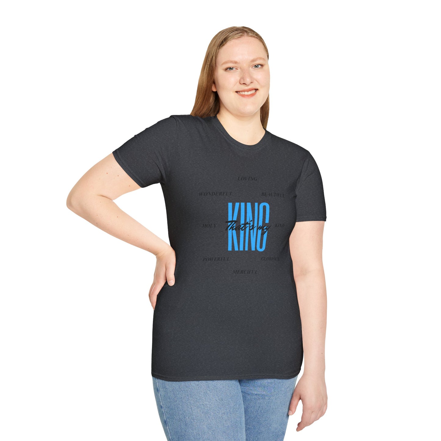 Unisex Softstyle T-Shirt - That’s my King