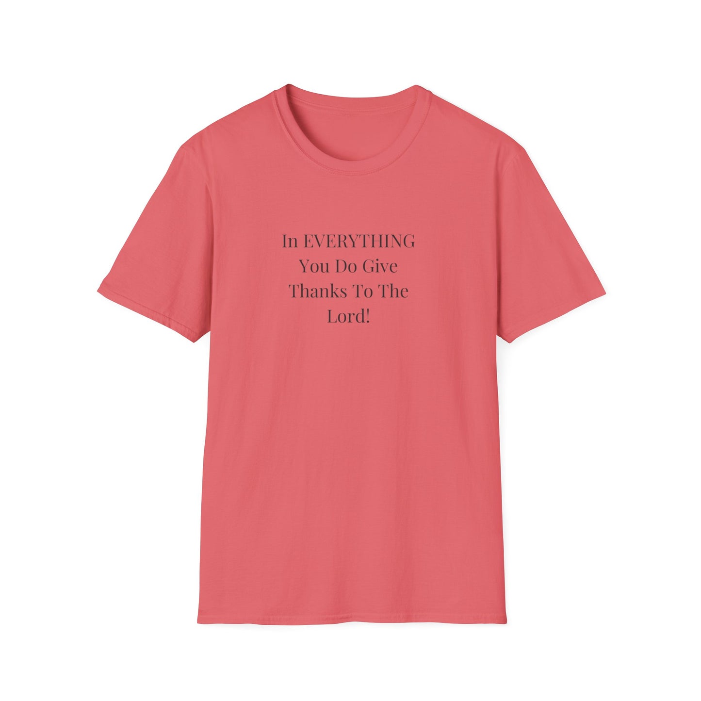 Unisex Softstyle T-Shirt - Give thanks to the Lord