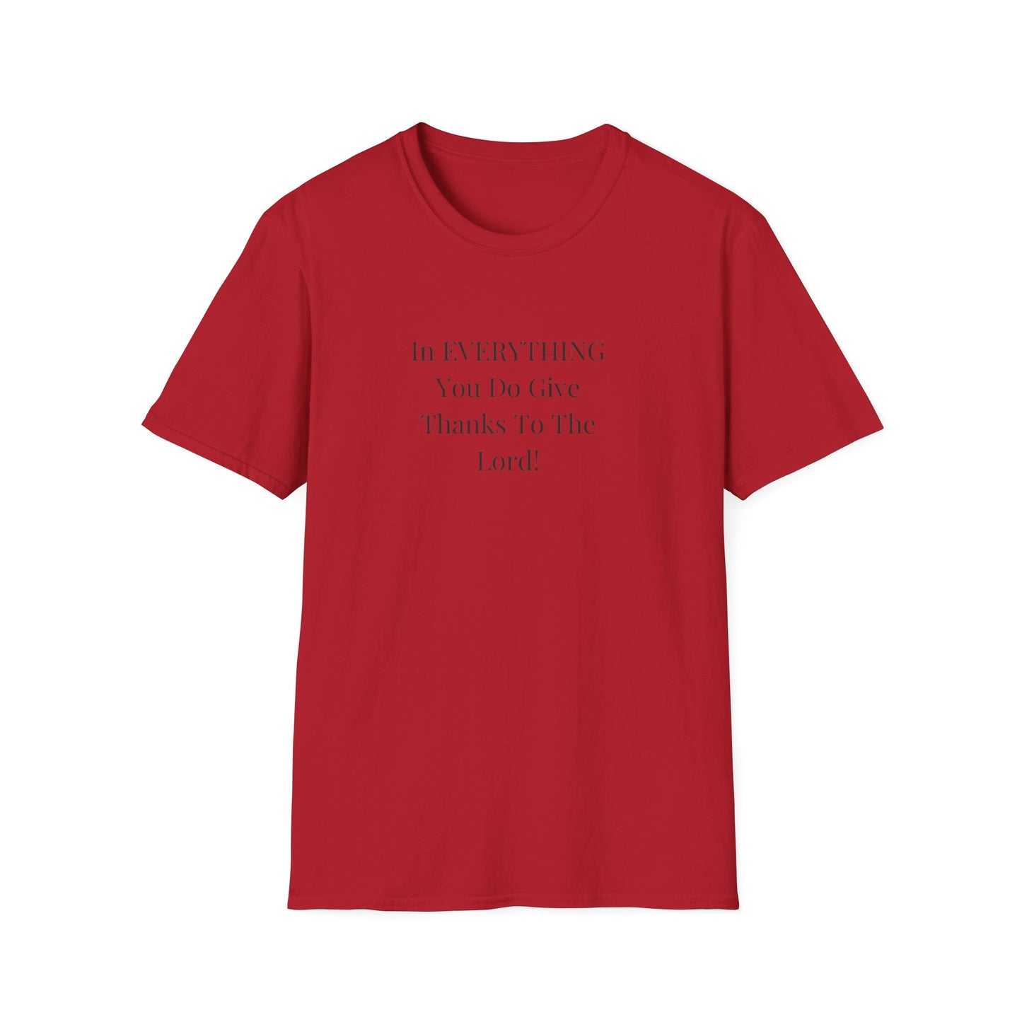 Unisex Softstyle T-Shirt - Give thanks to the Lord