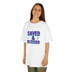 Saved & Blessed