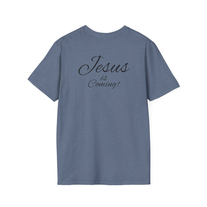 Unisex Softstyle T-Shirt - Jesus is Coming