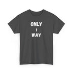 Only 1 way