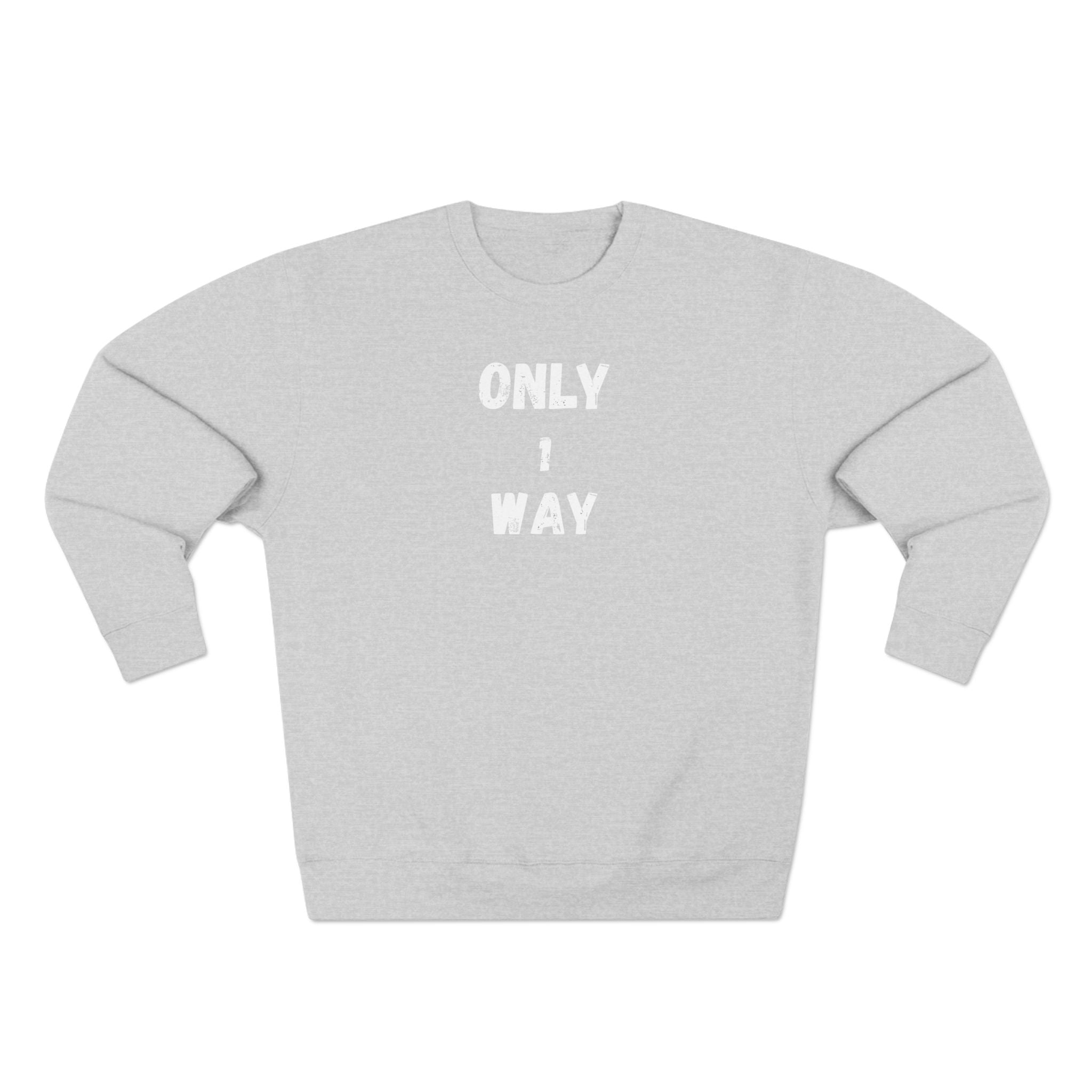 Only 1 way