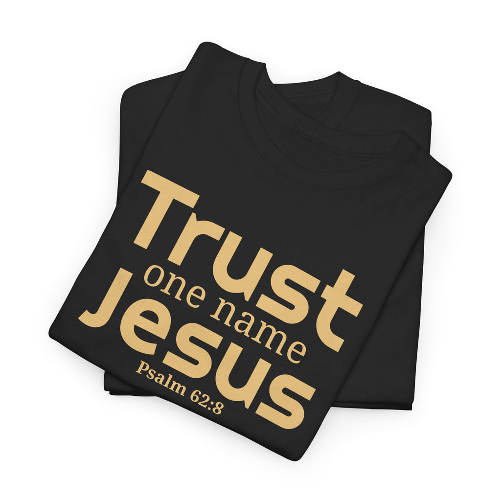 Trust Jesus
