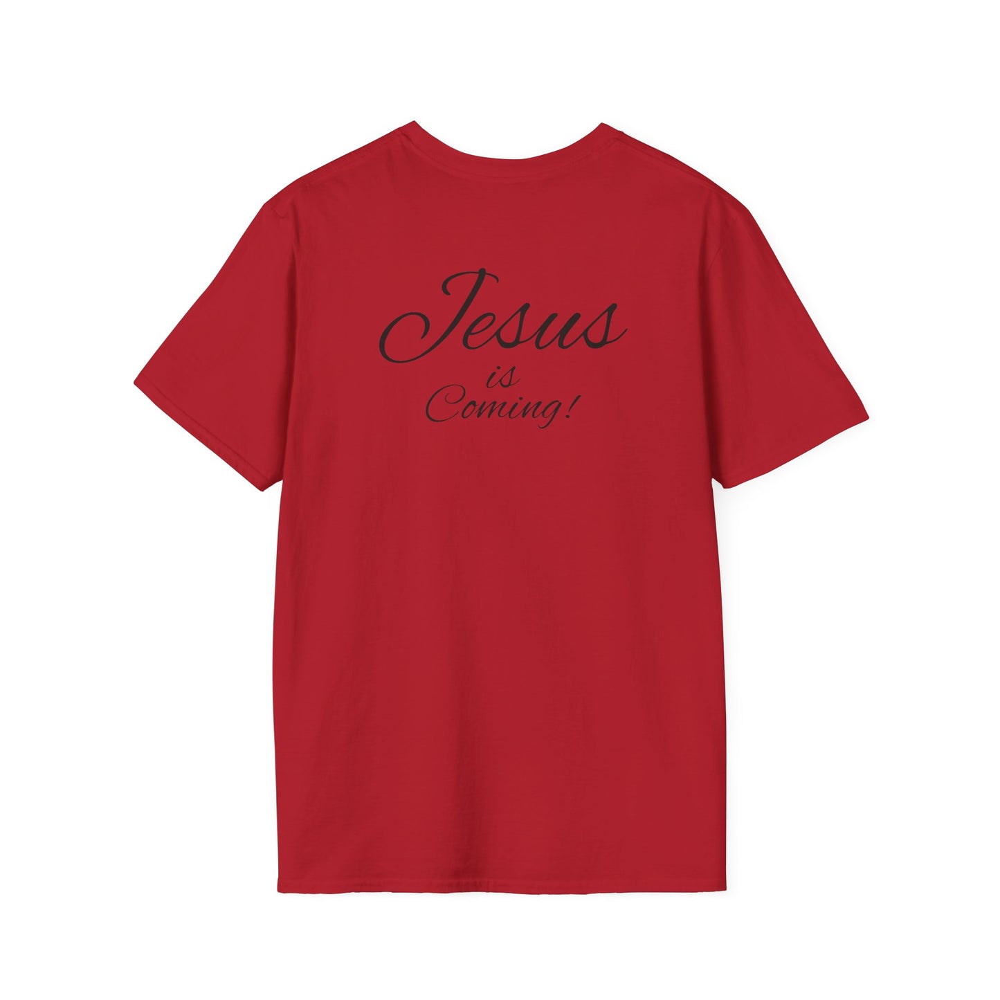 Unisex Softstyle T-Shirt - Jesus is Coming
