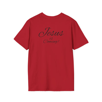 Unisex Softstyle T-Shirt - Jesus is Coming