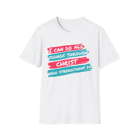Unisex Softstyle T-Shirt - All things through Christ