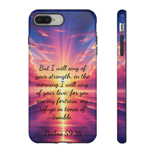 Tough Cases - Psalms 59:16