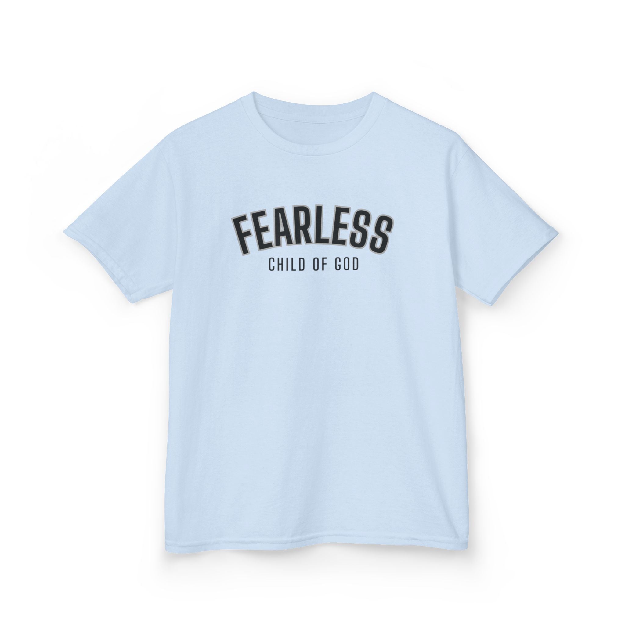Fearless Child Of God