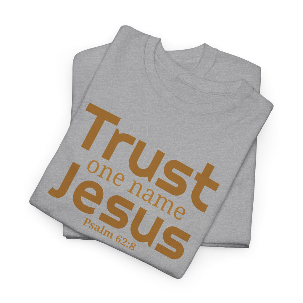 Trust Jesus