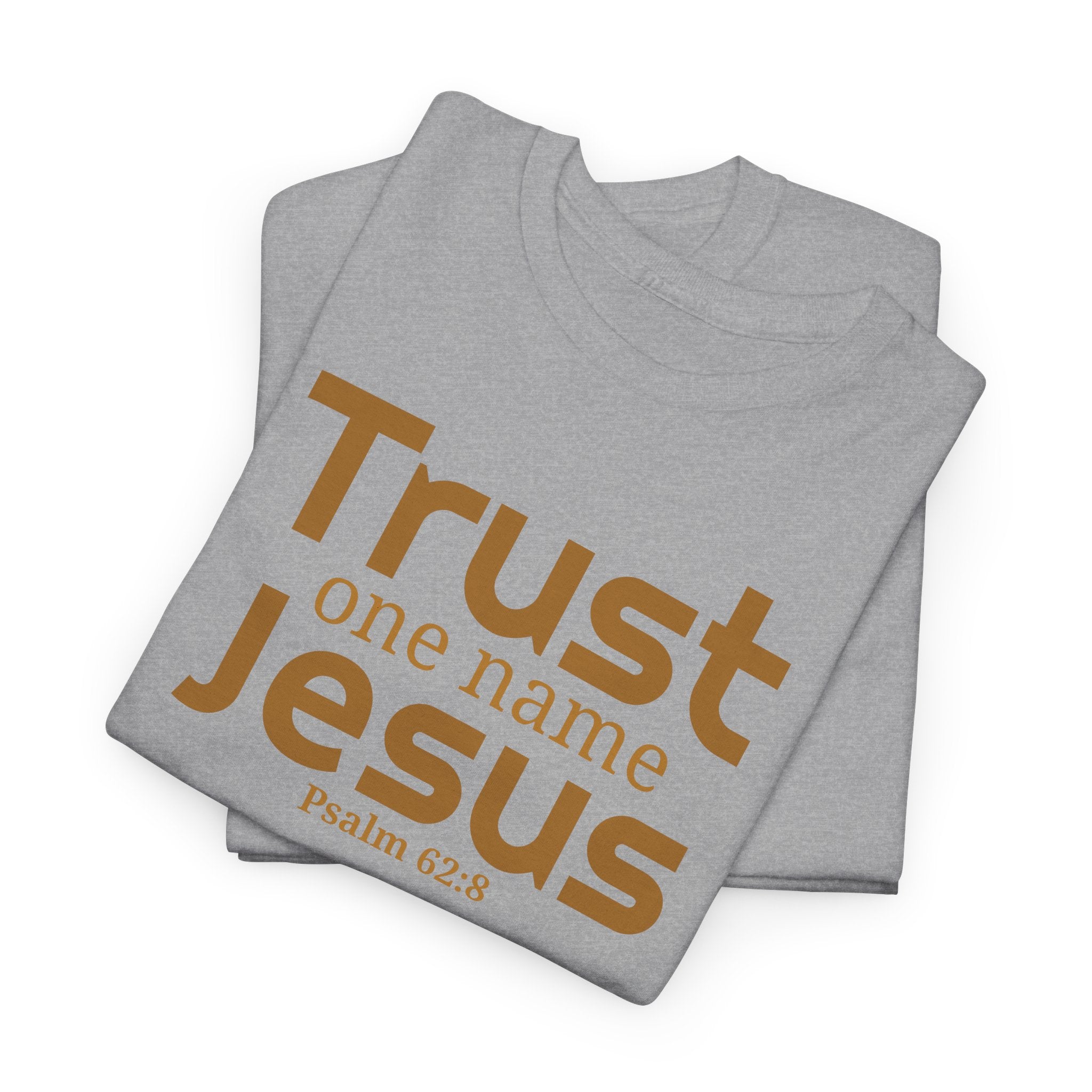 Trust Jesus