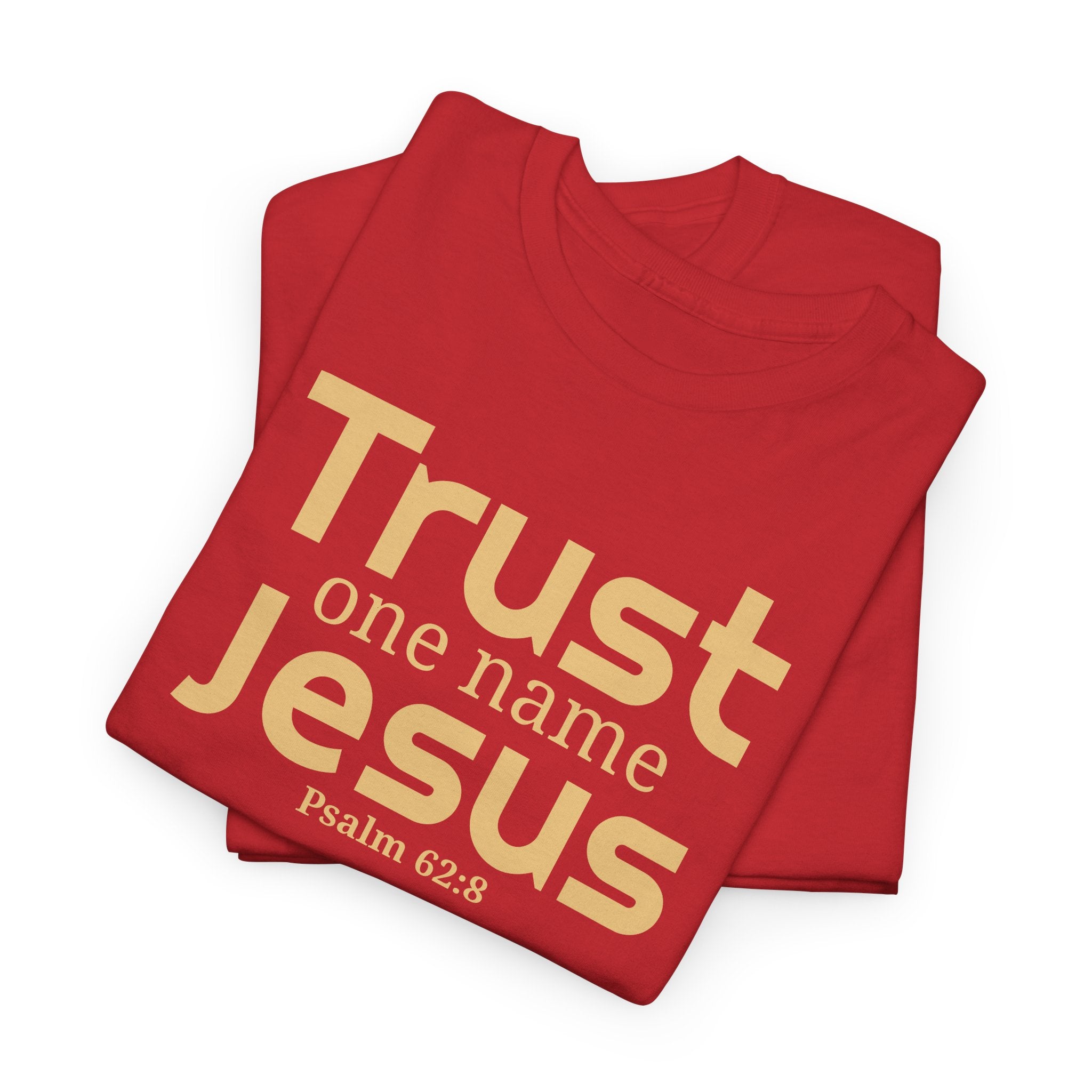 Trust Jesus