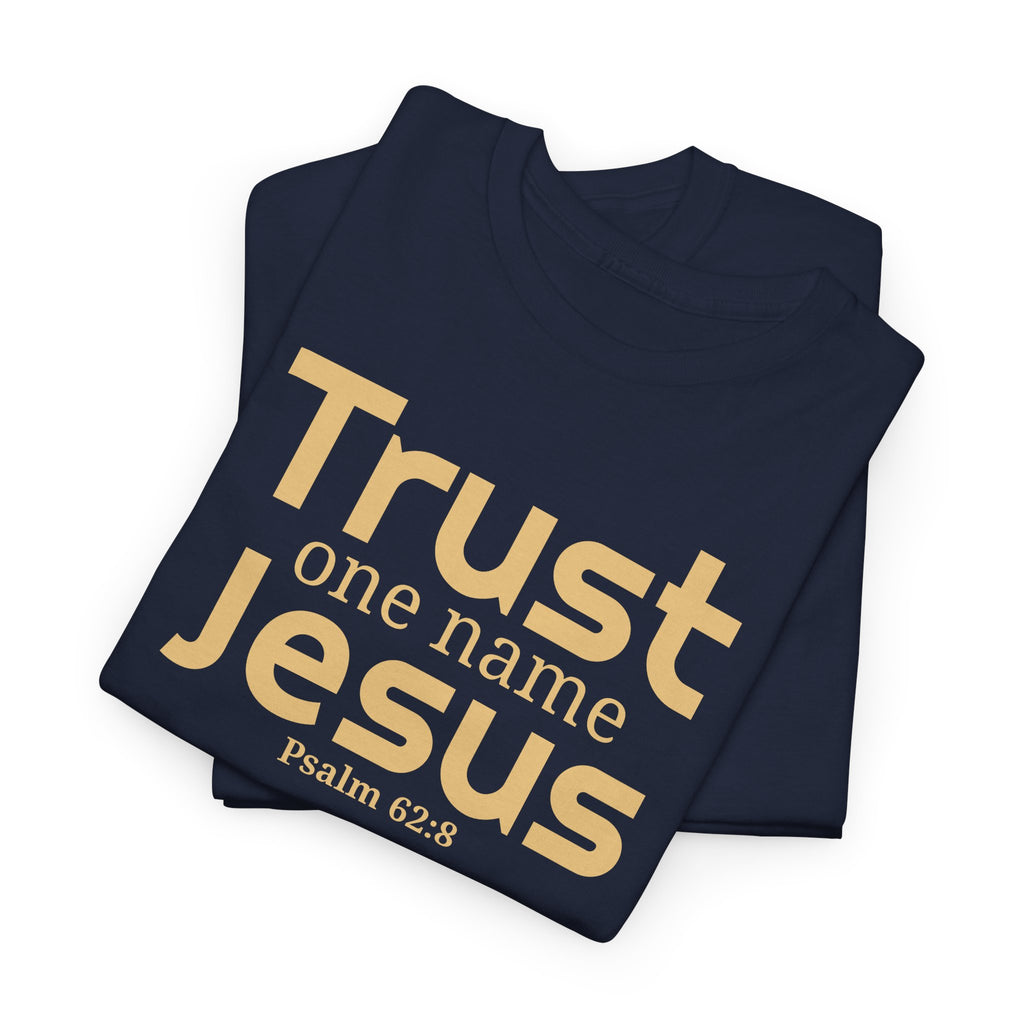 Trust Jesus