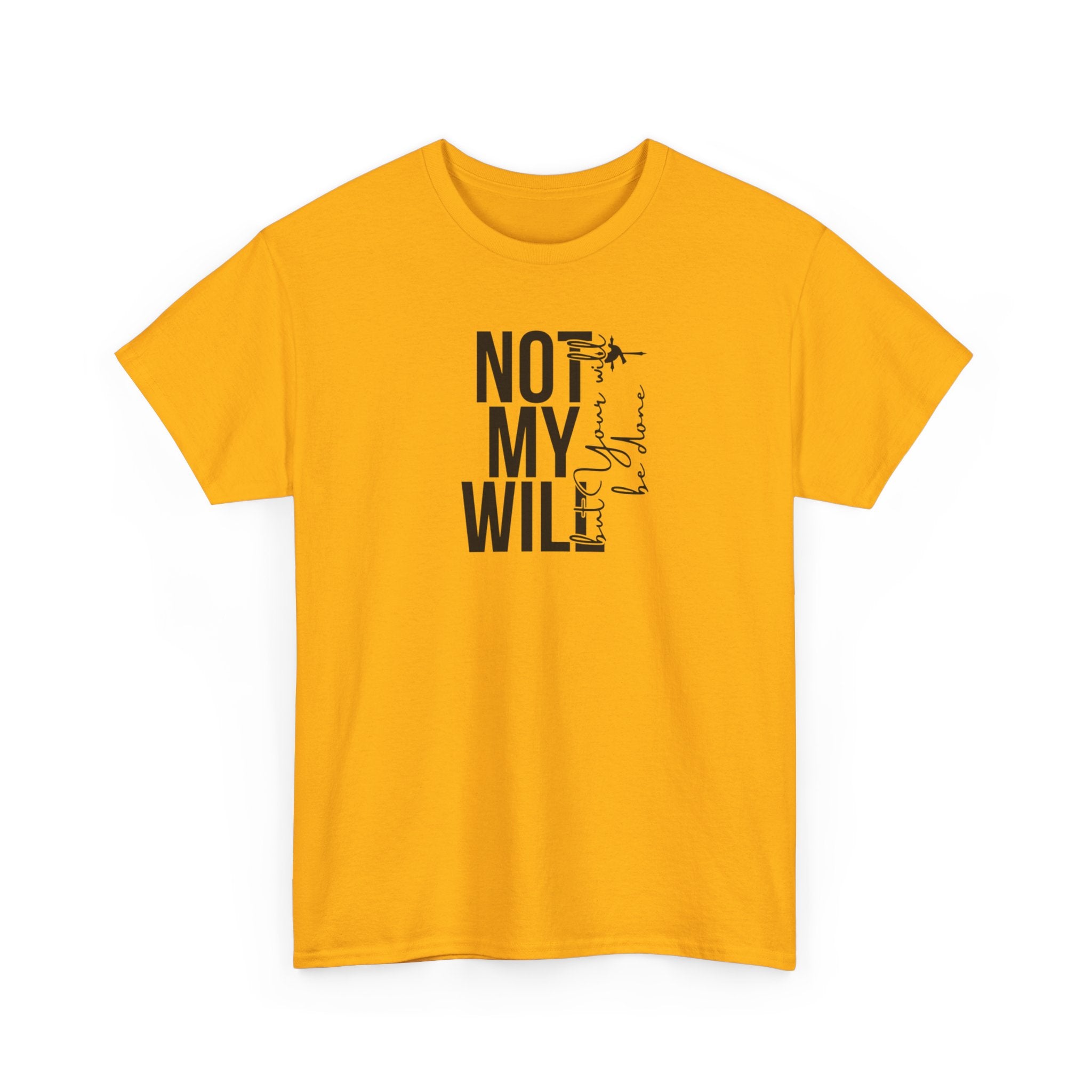 Not My Will But Your Will Be Done