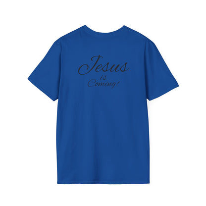 Unisex Softstyle T-Shirt - Jesus is Coming