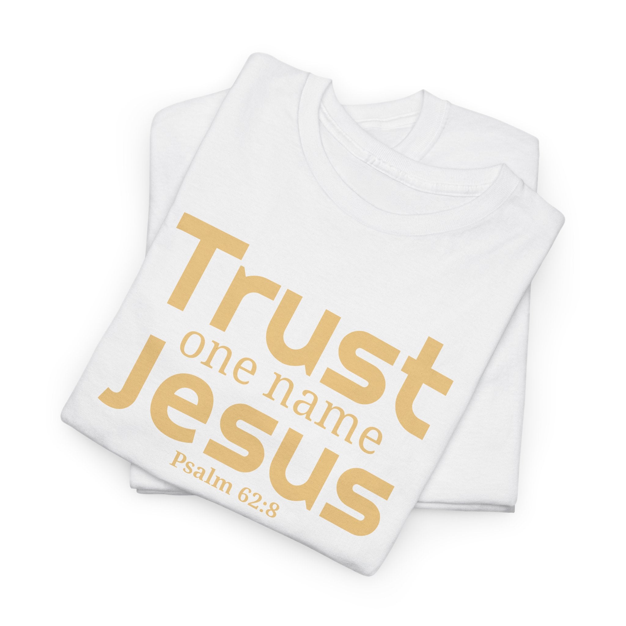 Trust Jesus
