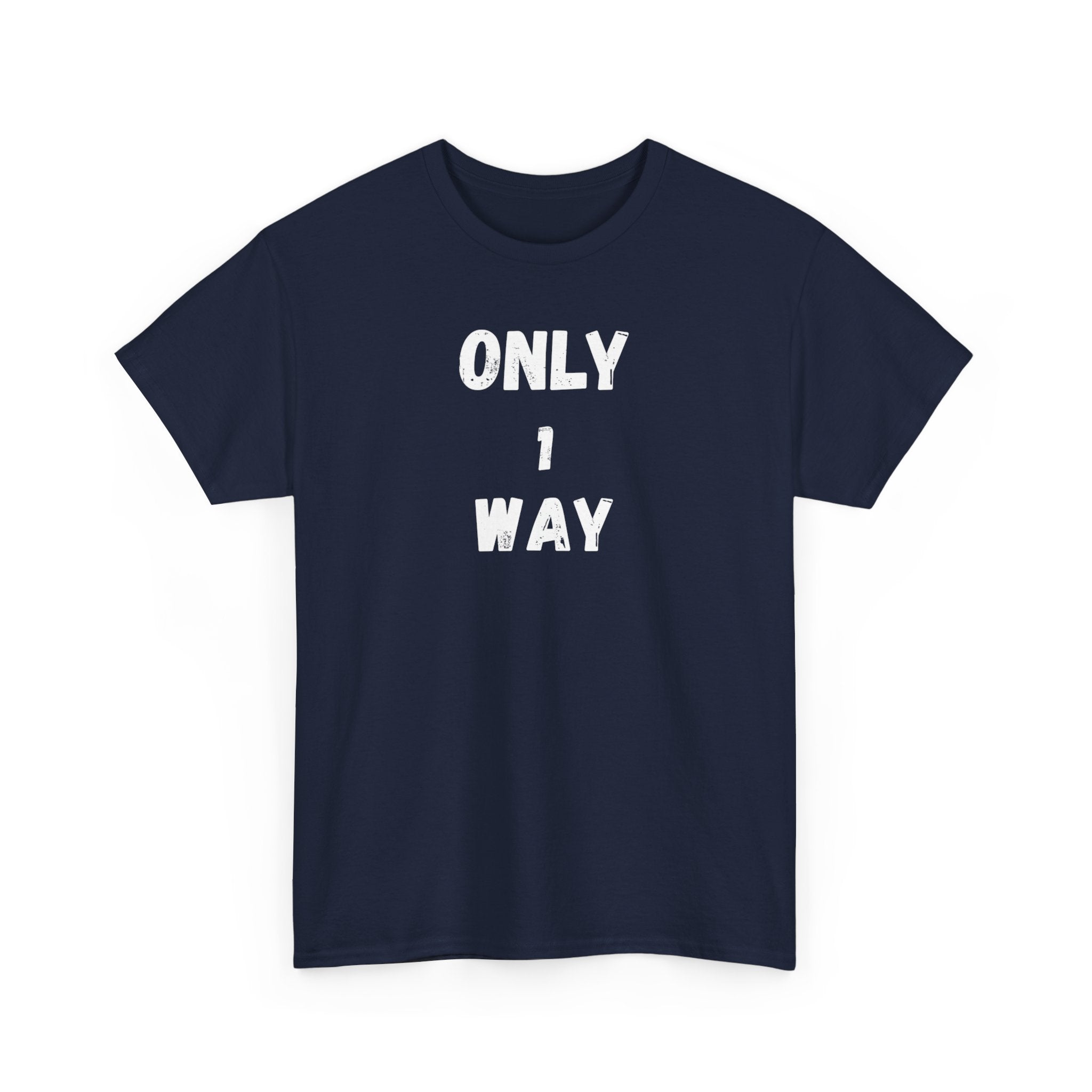 Only 1 way