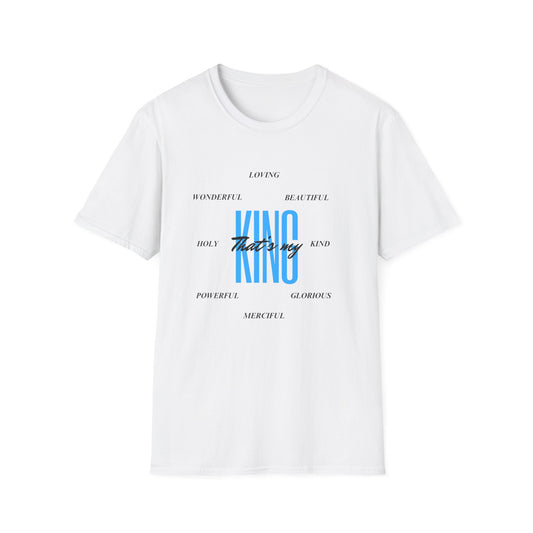 Unisex Softstyle T-Shirt - That’s my King