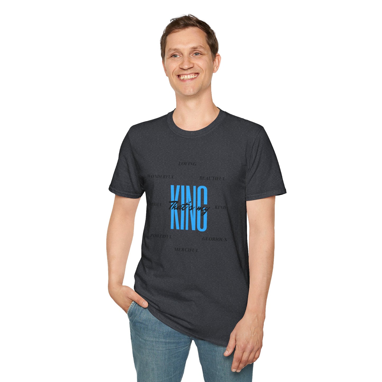 Unisex Softstyle T-Shirt - That’s my King