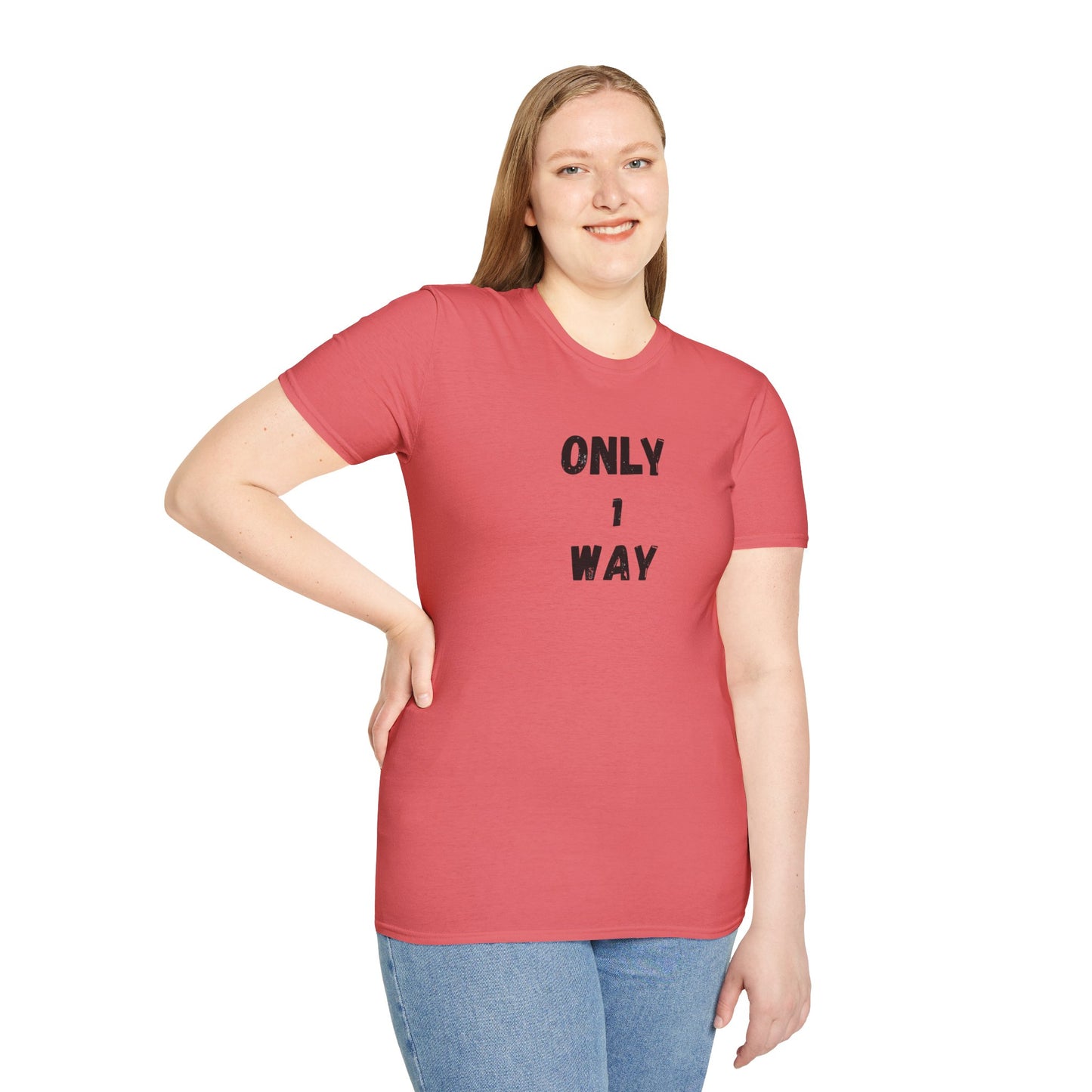 Unisex Softstyle T-Shirt - Only 1 way