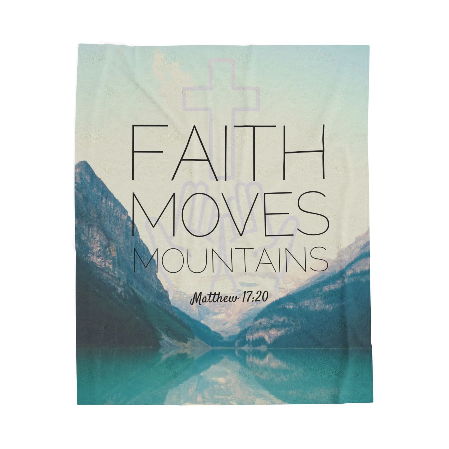 Velveteen Plush Blanket - Faith Moves Mountains