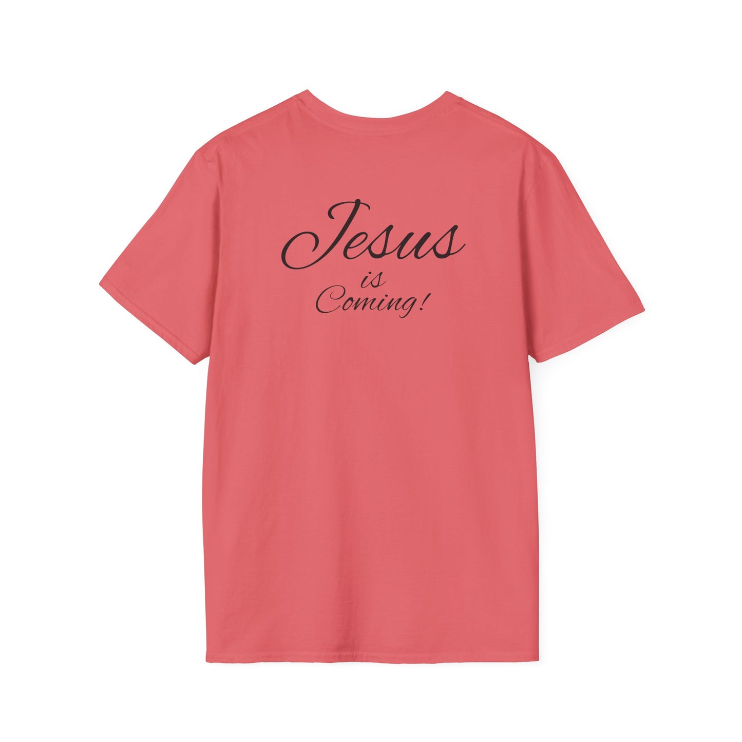 Unisex Softstyle T-Shirt - Jesus is Coming