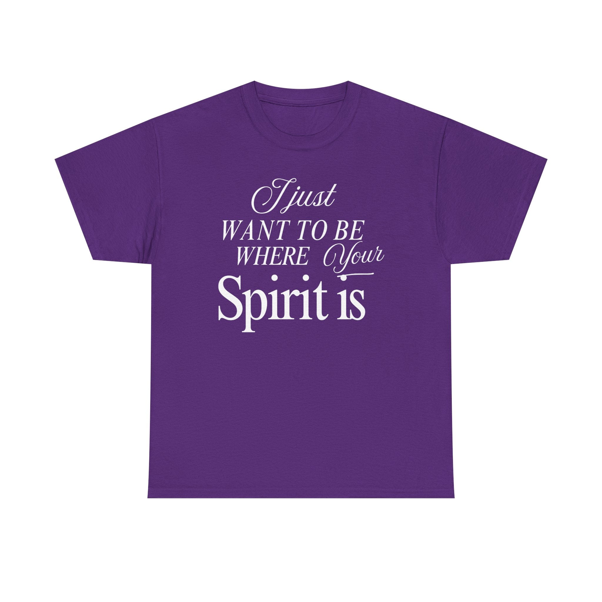 Where Your Spirit Is