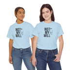 Not My Will But Your Will Be Done