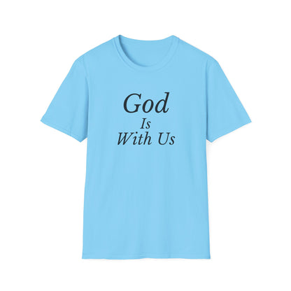 Unisex Softstyle T-Shirt - God is with us