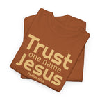 Trust Jesus