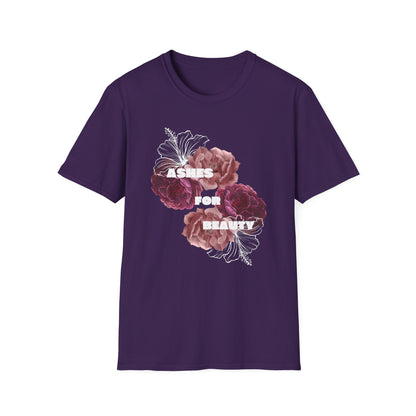 Unisex Softstyle T-Shirt - Ashes for beauty