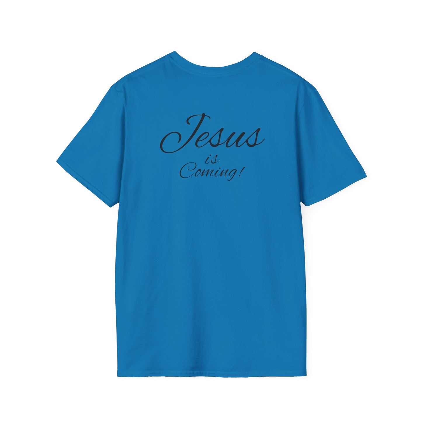 Unisex Softstyle T-Shirt - Jesus is Coming