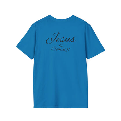 Unisex Softstyle T-Shirt - Jesus is Coming