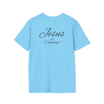 Unisex Softstyle T-Shirt - Jesus is Coming