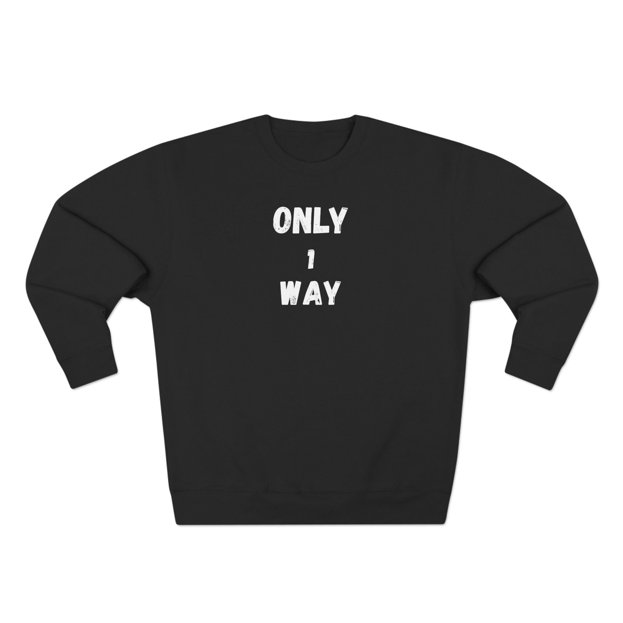 Only 1 way