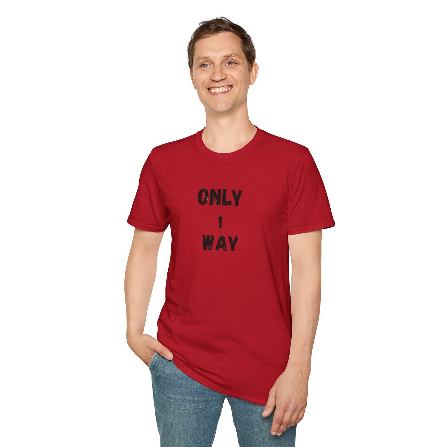 Unisex Softstyle T-Shirt - Only 1 way