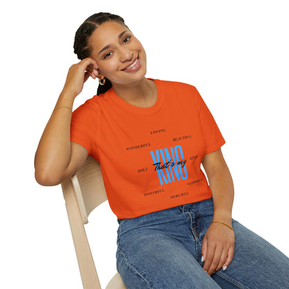 Unisex Softstyle T-Shirt - That’s my King