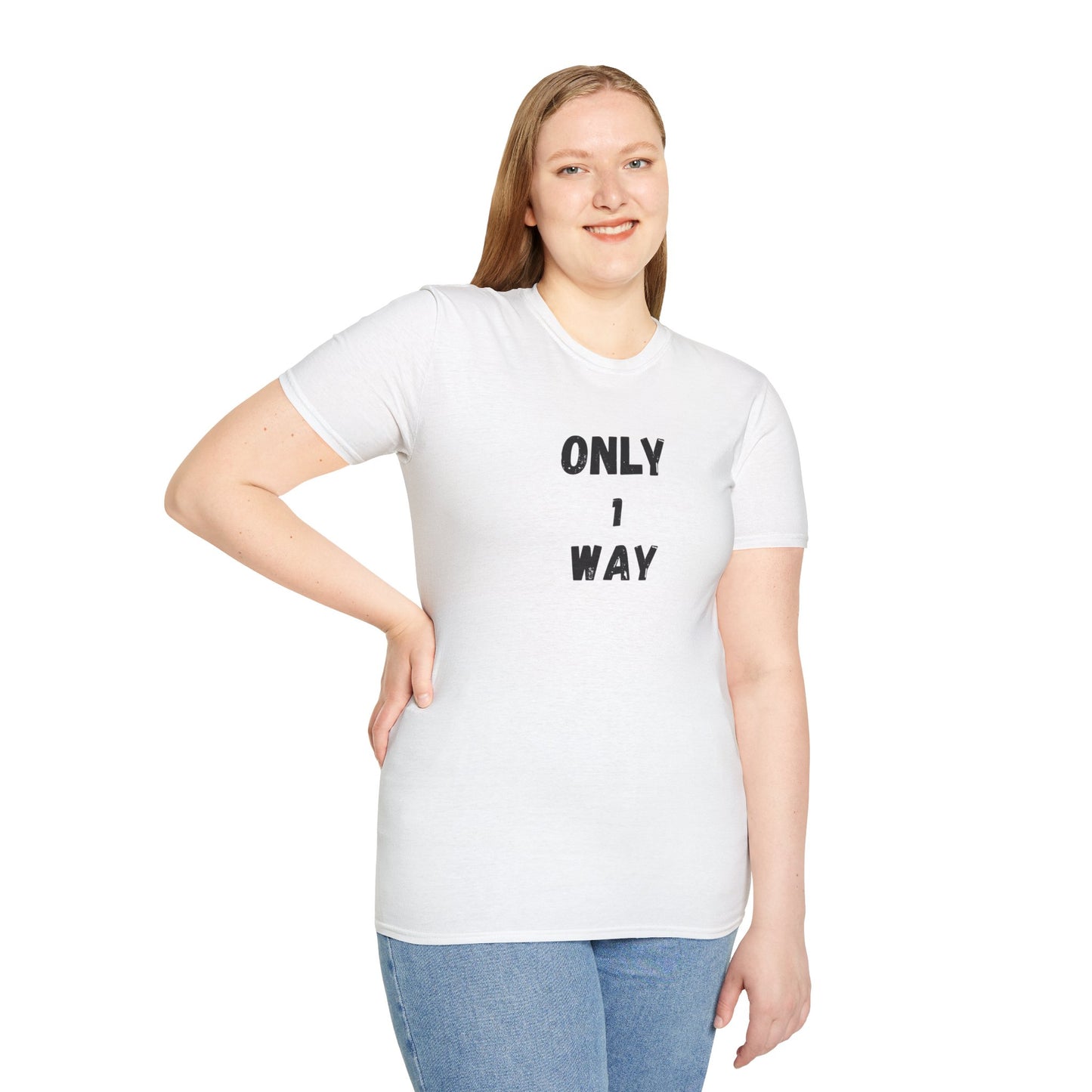 Unisex Softstyle T-Shirt - Only 1 way