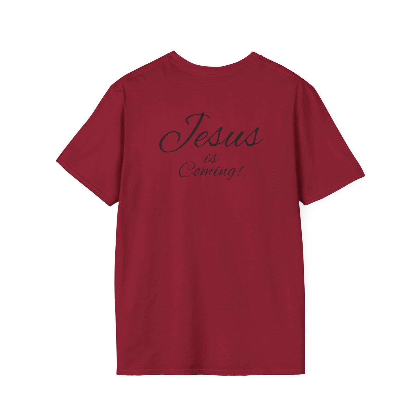 Unisex Softstyle T-Shirt - Jesus is Coming
