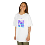 Faith Over Fear