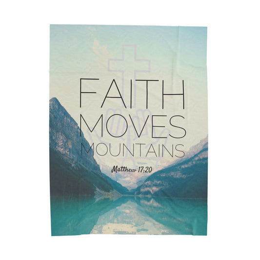 Velveteen Plush Blanket - Faith Moves Mountains