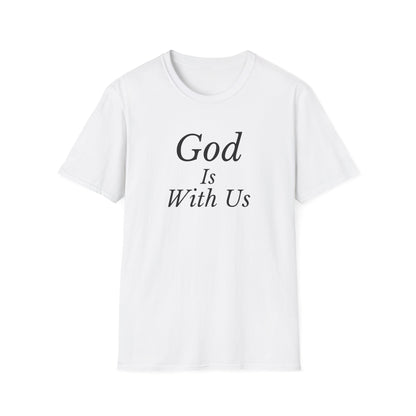 Unisex Softstyle T-Shirt - God is with us