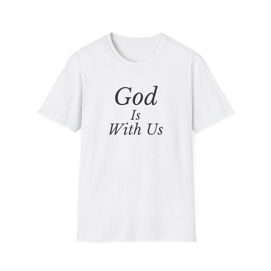 Unisex Softstyle T-Shirt - God is with us