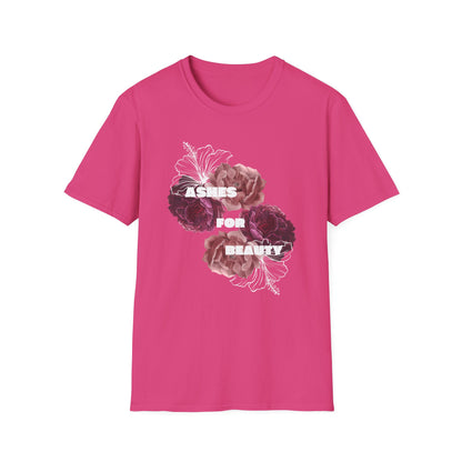 Unisex Softstyle T-Shirt - Ashes for beauty